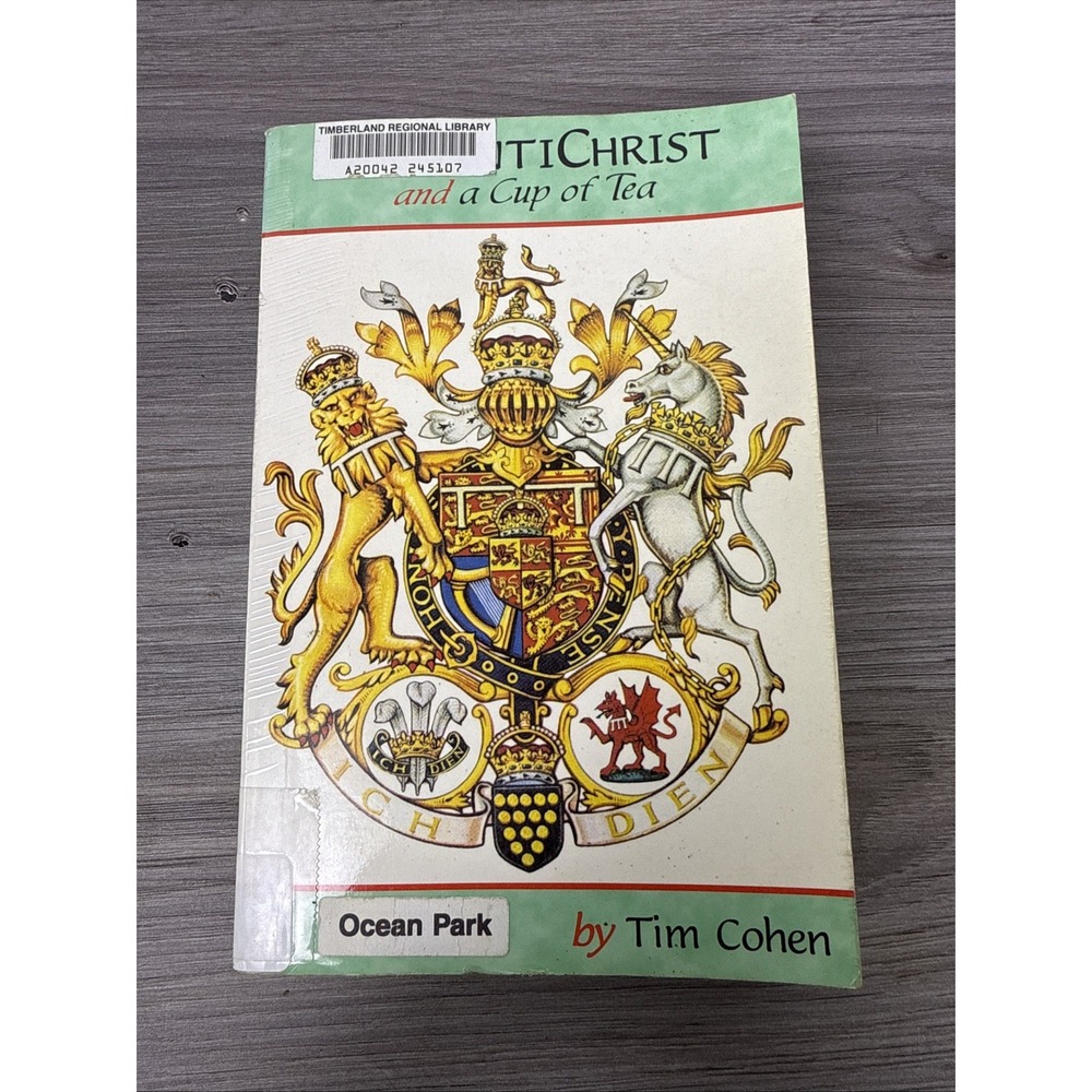THE ANTICHRIST AND A CUP OF TEA Tim Cohen 1st Edition PB 1998 Conspiracy